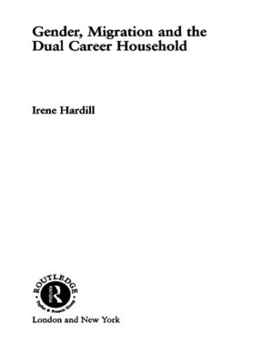 cover image of Gender, Migration and the Dual Career Household